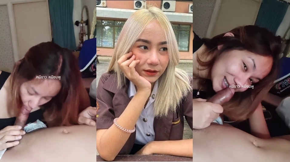 นักศึกษามอดัง หน้าตาน่ารักดัดฟันโม๊คควยเสียวมากน้องโม๊คควยไปมองกล้องไปแม่งน่าเย็ดมาจากๆอยากได้น้องมาเป็นเมียเลยอยากจับซอยหีน้องหน้าตาดีแบบนี้จะเอาทั้งวัน